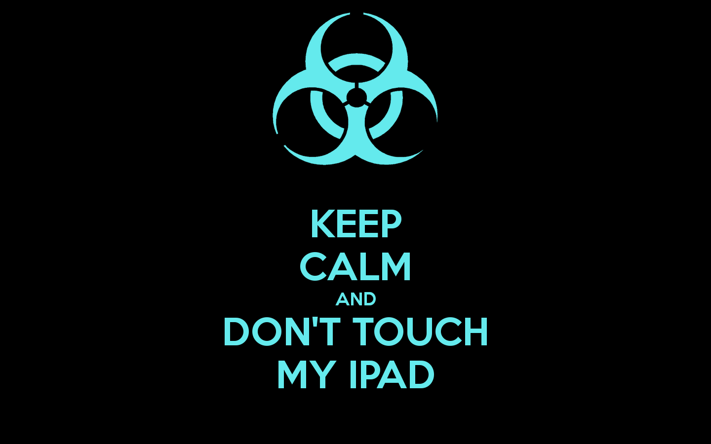 Dont download. Don't Touch my Phone обои. Обои don't Touch my IPAD. Обои донт тач май фон. Фото don't Touch my Phone.